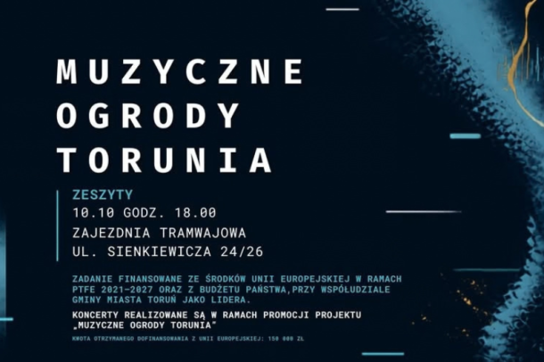 plakat promujący koncert Zeszyty - nagłówek MUZYCZNE OGRODY TORUNIA